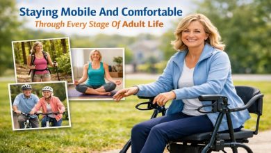 Staying Mobile And Comfortable Through Every Stage Of Adult Life